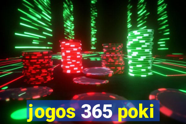 jogos 365 poki